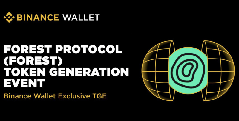 Forest Protocol redefines Web 3.0 usability with IDO launch on Binance Wallet.